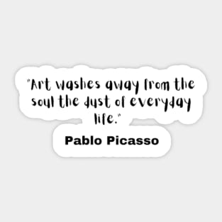 Pablo Picasso Quotes Sticker